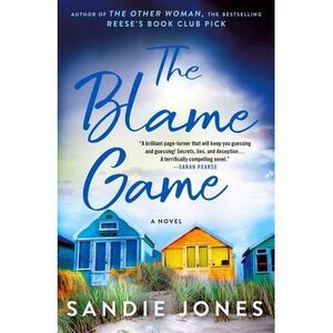 The Blame Game -- Sandie Jones
